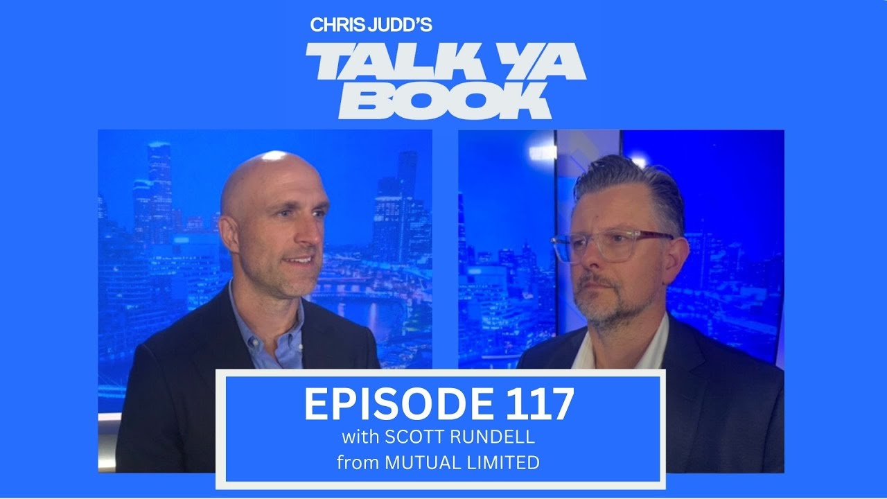 Chris Judd’s Talk Ya Book with Scott Rundell