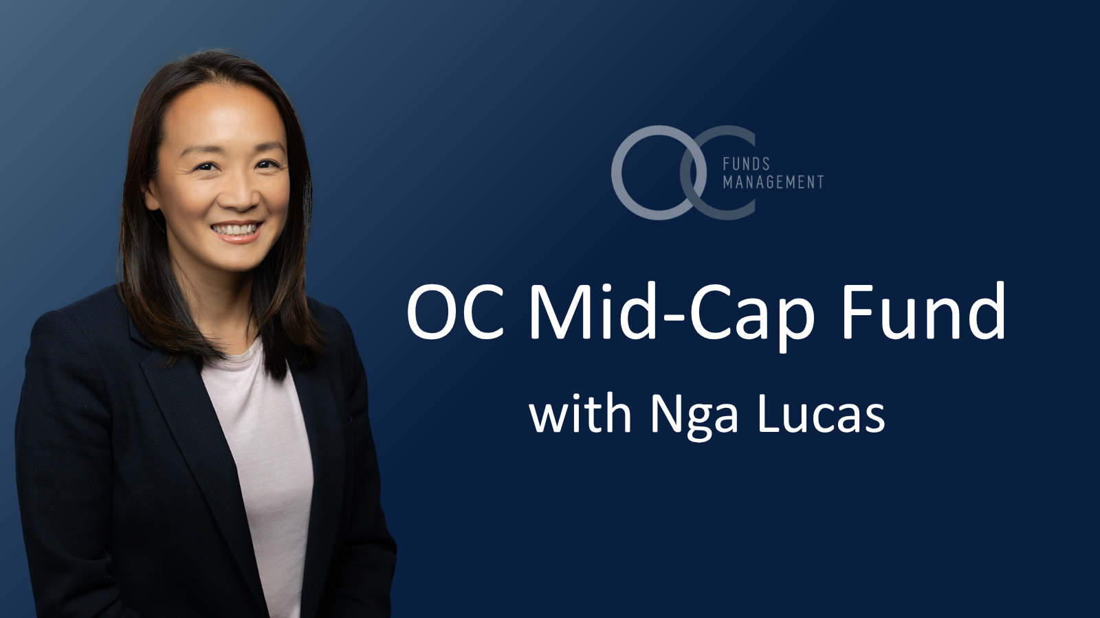 OC Mid-Cap Fund Update with Nga Lucas